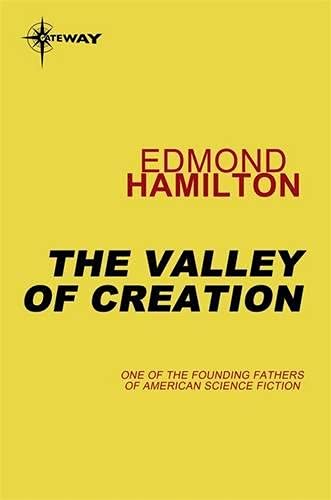 The Valley of Creation
