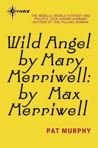 Cover of Wild Angel by Mary Merriwell: by Max Merriwell