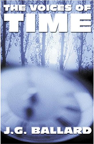 The Voices of Time book cover