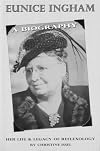 Eunice Ingham: A Biography