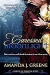Caressed by Moonlight (Rulers of Darkness, #1)