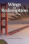 Wings To Redemption: An Alex Boudreau Adventure