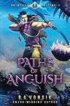 Primeval Origins: Paths of Anguish, Book 1