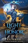 Light of Honor (Primeval Origins Epic Saga )