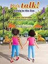 Lets Talk! Going to the Zoo
