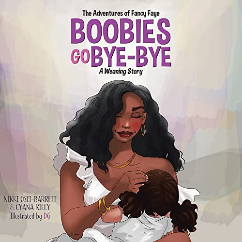 Cover of Boobies Go Bye-Bye