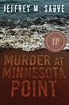 Murder at Minnesota Point