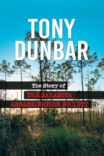 The Story of the Sarasota Assassination Society book cover