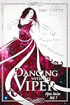 Dancing with the Viper