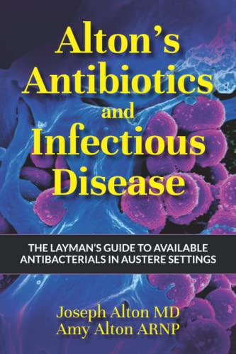 Alton's Antibiotics and Infectious Disease (With: Amy Alton) cover