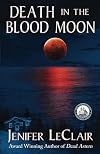 Death In The Blood Moon (Windjammer Mystery Series)