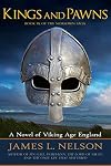 Kings and Pawns: A Novel of Viking Age England (The Norsemen Saga #9)