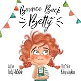 Bounce Back Betty Social Skills For Kids