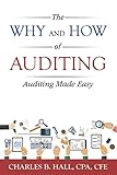 The Why And How Of Auditing Auditing Made Easy