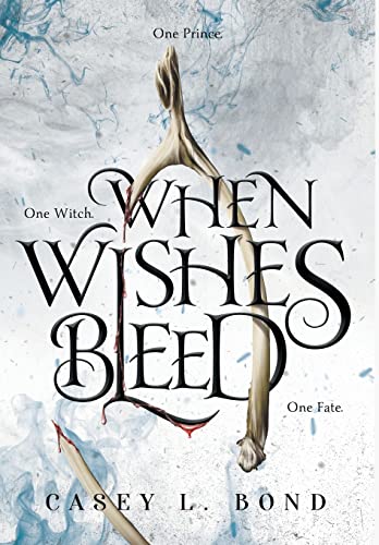 When Wishes Bleed book cover