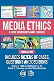 Media Ethics A Guide For Professional Conduct