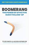 Boomerang: The Power of Effective Guest Follow-up