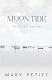 Moon Tide Cape Cod Poems