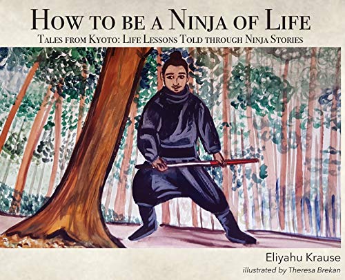 Cover of How to Be a Ninja of Life