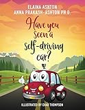 Have You Seen A Selfdriving Car