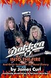 Dokken Into The Fire And Other Embers Of 80s Metal History