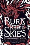 Burn Red Skies