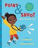 Point & Shoot with Taj and Cam