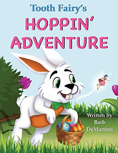 Cover of Tooth Fairy's Hoppin' Adventure
