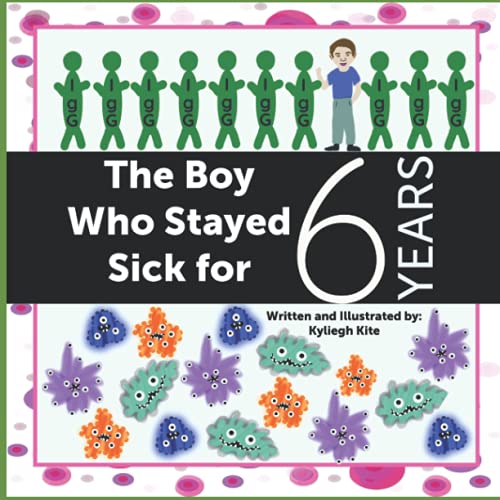 Cover of Boy Who Stayed Sick for 6 Years
