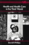 Health and Health Care in the Third World