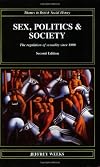 Sex, Politics, and Society: The Regulation of Sexuality Since 1800