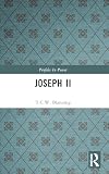 Joseph II (Profiles In Power)