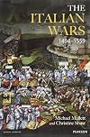 The Italian Wars 1494-1559: War, State and Society in Early Modern Europe (Modern Wars In Perspective)