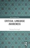 Critical Language Awareness (Real Language Series)