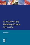 A History of the Habsburg Empire 1273-1700