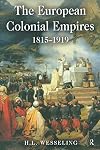 The European Colonial Empires: 1815-1919