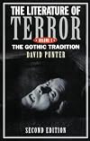The Literature of Terror: A History of Gothic Fictions from 1765 to the Present Day, Vol. 1: The Gothic Tradition