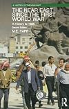 The Near East Since the First World War: A History to 1995