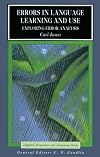 Errors in Language Learning and Use: Exploring Error Analysis