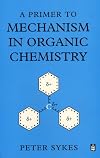 A Primer to Mechanism In Organic Chemistry