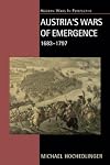 Austria's Wars of Emergence, 1683-1797