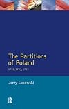 The partitions of Poland : 1772, 1793, 1795