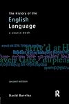 The History of the English Language: A Source Book