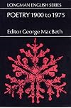 Poetry, 1900 to 1975 (Longman English Series)