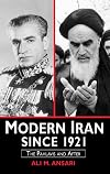 Modern Iran since 1921: The Pahlavis and After