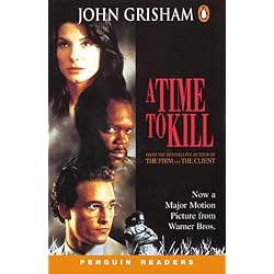A Time to Kill (Penguin Readers, Level 5) by John Grisham | LibraryThing