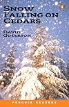 Snow Falling on Cedars (Penguin Longman Reader Level 6)