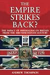 The Empire Strikes Back?: The Impact of Imperialism on Britain from the Mid-Nineteenth Century