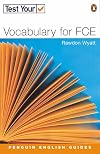 Test Your Vocabulary for FCE (Penguin English)