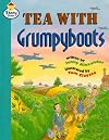 Story Street: Tea With Grumpyboots